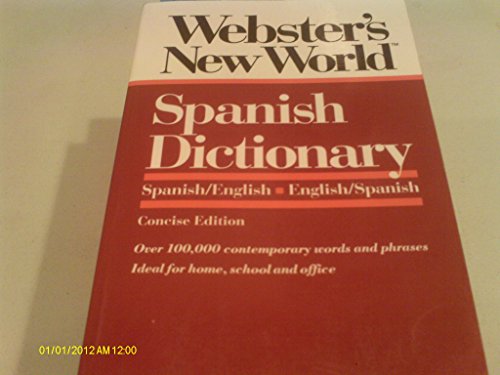 9780139536472: Webster's New World Spanish Dictionary: Spanish/English English/Spanish