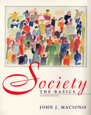 9780139546785: Society: The Basics