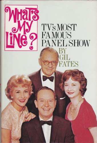 9780139551468: What's my line?: The inside history of TV's most famous panel show