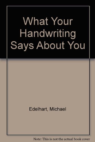 What Your Handwriting Says About You