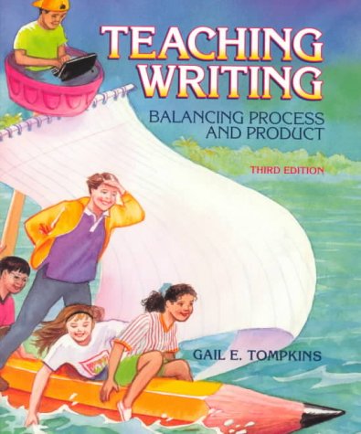 9780139554698: Teaching Writing: Balancing Process and Product (3rd Edition)