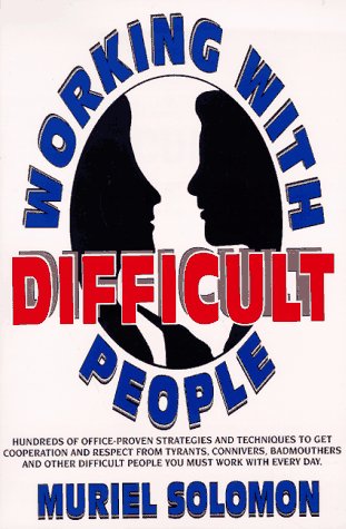 Beispielbild fr Working with Difficult People zum Verkauf von Christian Book Store