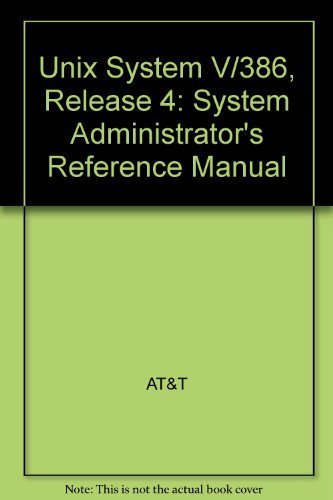 Stock image for Unix System V/386 Release 4: System Administrators Reference Manual for sale by mountain