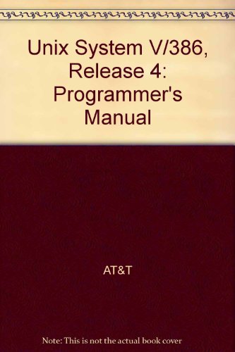 9780139575495: Unix System V/386, Release 4: Programmer's Manual