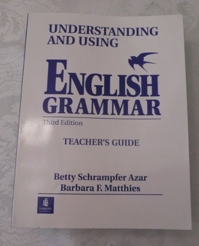 Imagen de archivo de Understanding &Using English Grammar, Teacher's Guide- 3rd edition a la venta por St Vincent de Paul of Lane County