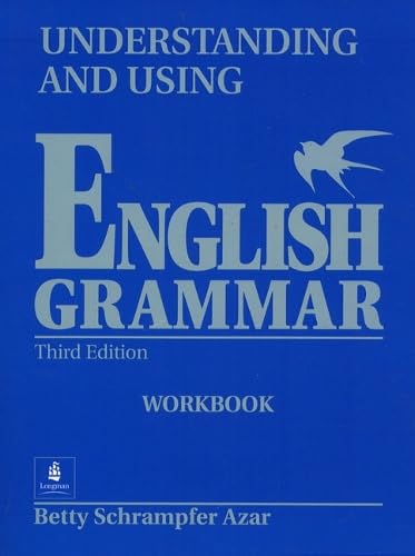 9780139586873: Understanding and Using English Grammar Workbook, Third Edition