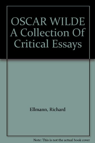 Beispielbild fr Oscar Wilde: A Collection of Critical Essays (20th Century Views) zum Verkauf von Better World Books