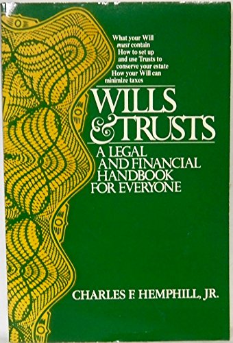 Beispielbild fr Wills and Trusts : A Legal and Financial Handbook for Everyone zum Verkauf von Better World Books