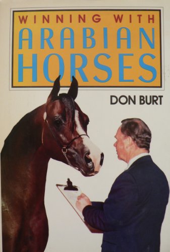 Imagen de archivo de Winning With Arabian Horses a la venta por New Legacy Books