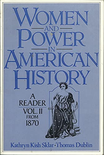 9780139622342: Women and Power in American History: A Reader, Volume II from 1870