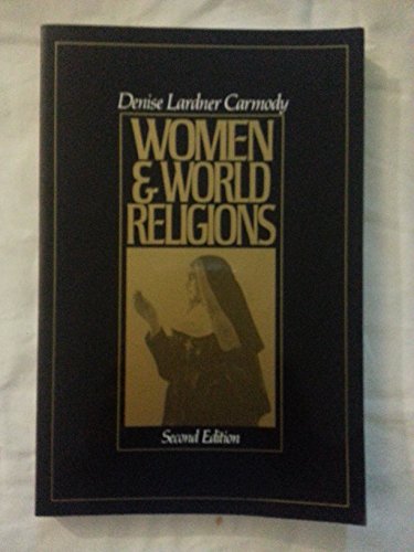 Stock image for Women and World Religions (2nd Edition) for sale by Reliant Bookstore