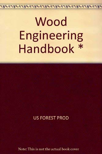 9780139624490: Wood Engineering Handbook *