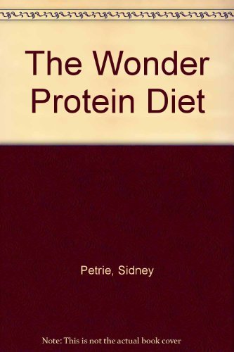 9780139624803: The Wonder Protein Diet