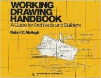 9780139675478: Working Drawing Handbook : A Guide for Architects and Builders