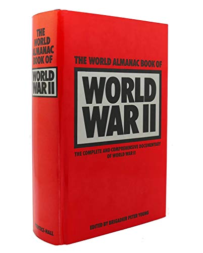 9780139678516: Title: World Almanac Book of World War II