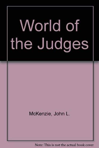 Stock image for The World of the Judges for sale by Better World Books