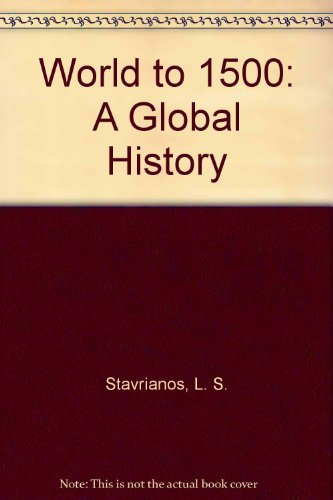 Stock image for The World to 1500: A Global History for sale by ThriftBooks-Dallas