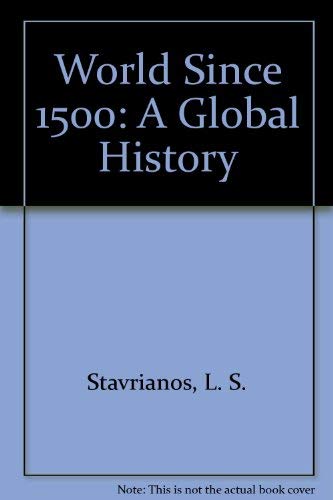 Stock image for The World Since 1500: a Global History for sale by Better World Books