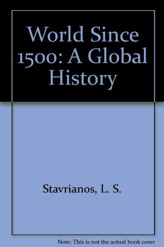 9780139681318: World Since 1500: A Global History