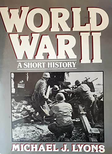 9780139681325: World War II: A Short History