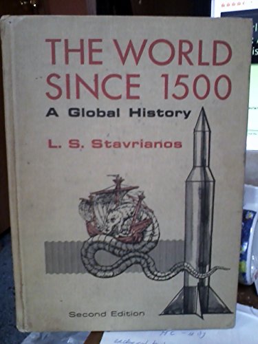 Imagen de archivo de The World Since 1500: A Global History a la venta por ThriftBooks-Dallas