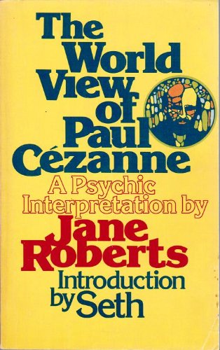 Stock image for The World View of Paul Cezanne: A Psychic Interpretation for sale by Syber's Books