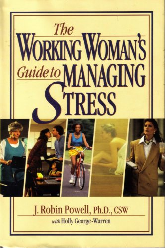 Beispielbild fr The Working Woman's Guide to Managing Stress zum Verkauf von SecondSale