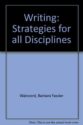 Imagen de archivo de Writing: Strategies for all Discipilines a la venta por Rare Reads