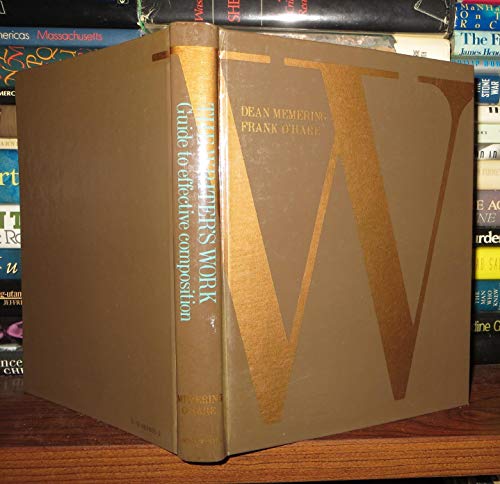 Beispielbild fr The writer's work: Guide to effective composition zum Verkauf von Anderson Book