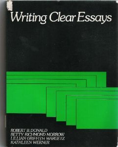 Beispielbild fr Writing Clear Essays zum Verkauf von Better World Books