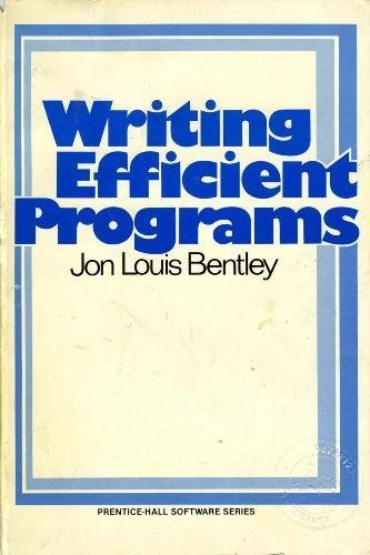 Imagen de archivo de Writing Efficient Programs (Prentice-Hall Software Series) a la venta por Book Deals