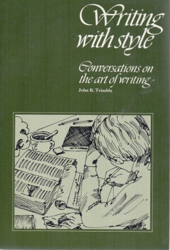 9780139703683: Writing With Style: Conversations on the Art of Writing