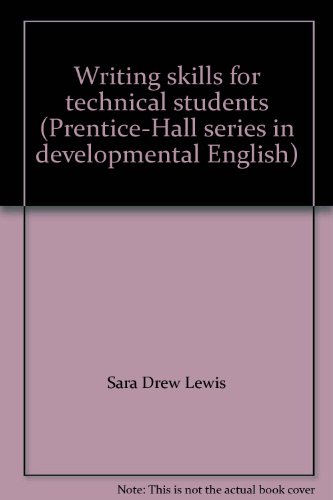 9780139706653: Writing skills for technical students (Prentice-Hall series in developmental English)