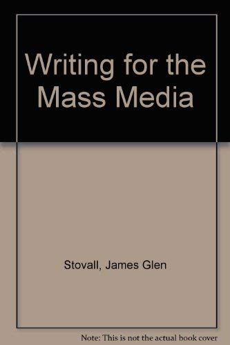 9780139708985: Writing for the Mass Media