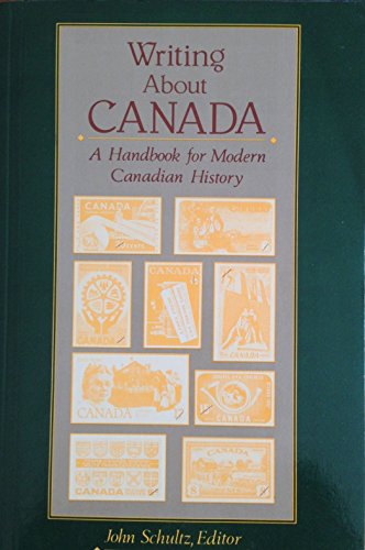 9780139709302: Writing About Canada: A Handbook for Modern Canadian History