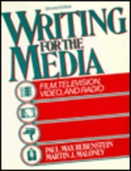 Imagen de archivo de Writing for the Media : Film, Television, Video and Radio a la venta por Better World Books