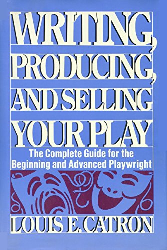 Stock image for Writing, Producing, and Selling Your Play for sale by ThriftBooks-Dallas