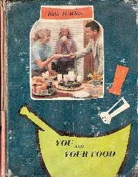 Stock image for You and your food for sale by Once Upon A Time Books