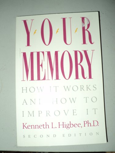 9780139730337: Your memory: How it works and how to improve it