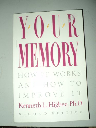 Imagen de archivo de Your Memory: How It Works and How to Improve It a la venta por ThriftBooks-Dallas