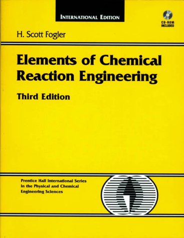 9780139737855: Elements of Chemical Reaction Engineering (International Edition)