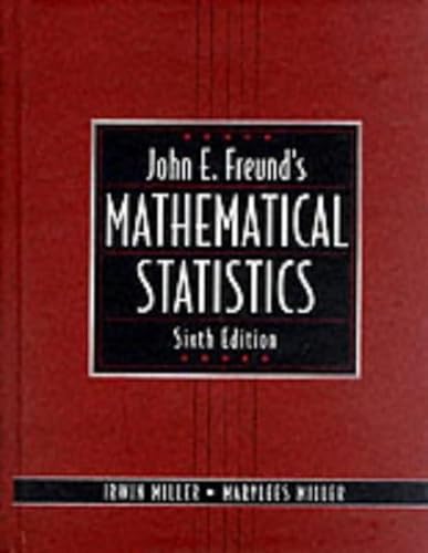 9780139741555: John E. Freund's Mathematical Statistics: International Edition