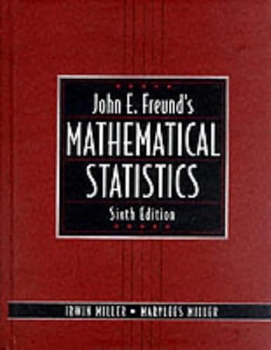 Imagen de archivo de John E. Freunds Mathematical Statistics (International Edition) a la venta por Reuseabook