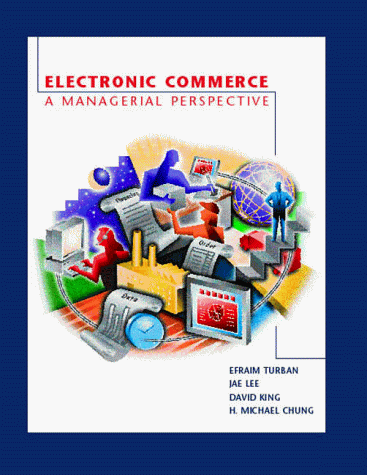 9780139752858: Electronic Commerce: A Managerial Perspective