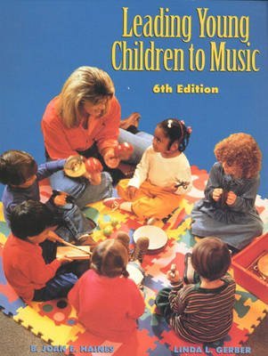 Beispielbild fr Leading Young Children to Music (6th Edition) zum Verkauf von Hawking Books