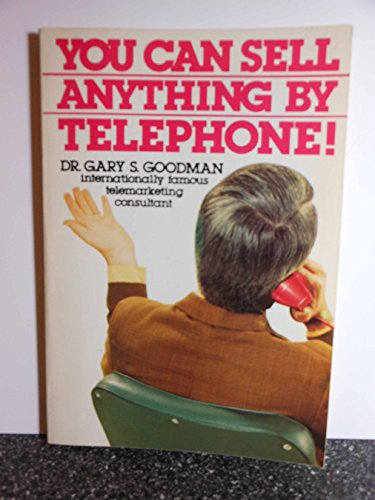 Stock image for You Can Sell Anything by Telephone for sale by Wonder Book