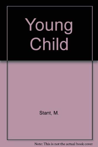 Imagen de archivo de The Young Child a la venta por Irish Booksellers
