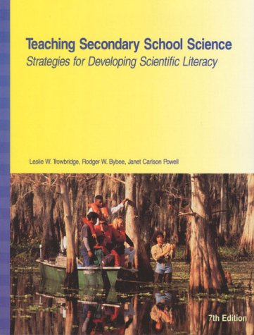 9780139773723: Teaching Secondary School Science: Strategies for Developing Scientific Literacy