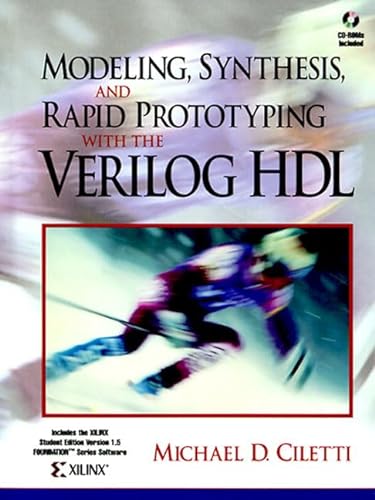 Modeling, Synthesis, and Rapid Prototyping with the VERILOG (TM) HDL (9780139773983) by Ciletti, Michael D.