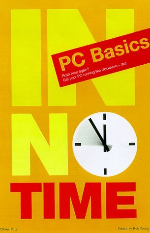 Beispielbild fr PC Basics in No Time (In No Time S.) zum Verkauf von Goldstone Books